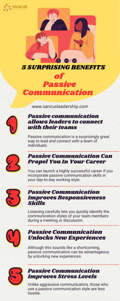 5 benefits of passive communication